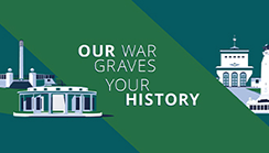 Our War Graves, Your History