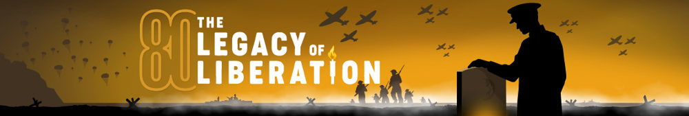The legacy of liberation banner to represent the D-Day 80th anniversary