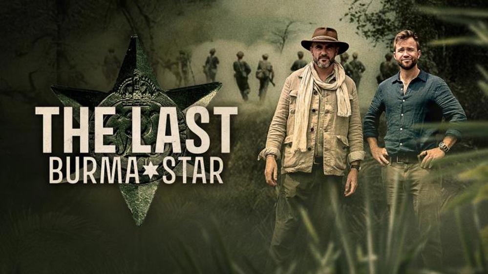 The Last Burma Star showing two men in jungle fatigues posing next to a medal overlaid with the text "The Last Burma Star".